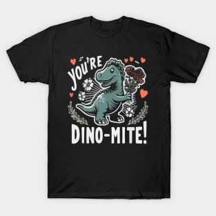 You're Dino-mite Funny Valentines Day Shirt for couples T-Shirt